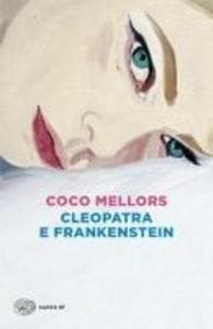 Cleopatra e Frankenstein