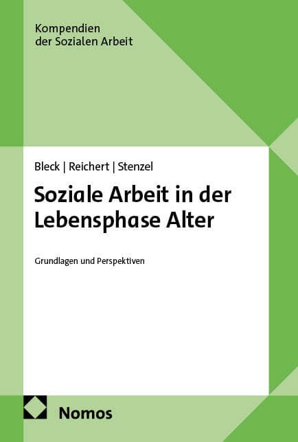 Soziale Arbeit in der Lebensphase Alter