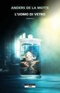 L' uomo di vetro