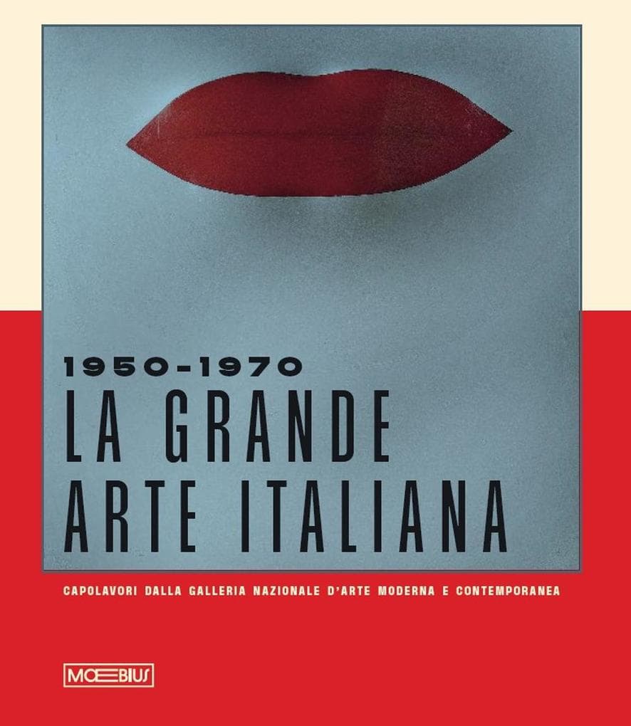 1950-1970. La grande arte italiana. Capolavori della Galleria d'Arte Moderna e Contemporanea di Roma. Catalogo della mostra (Torino, 19 ottobre 2024-2 marzo 2025)