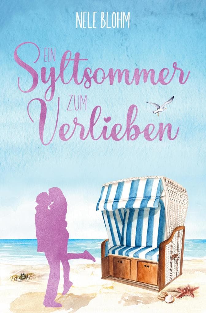 Ein Syltsommer zum Verlieben