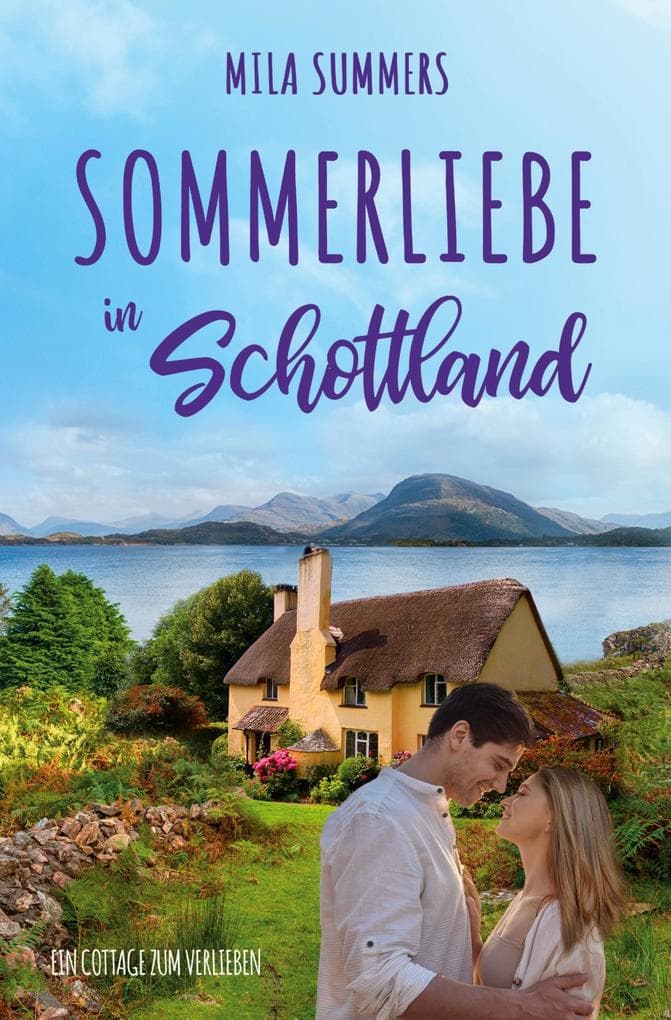 Sommerliebe in Schottland