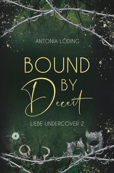 Bound by Deceit