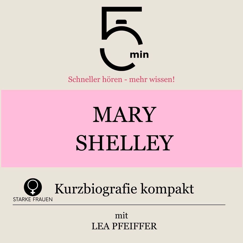 Mary Shelley: Kurzbiografie kompakt