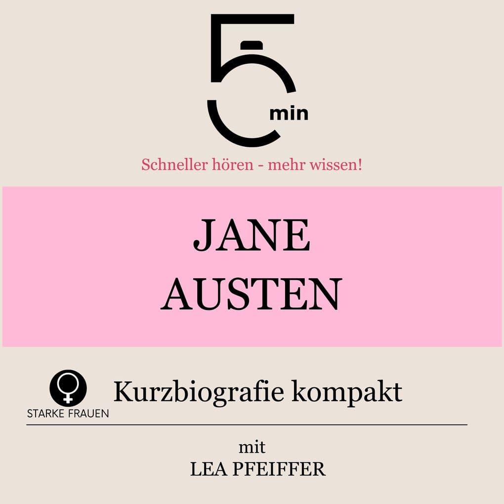 Jane Austen: Kurzbiografie kompakt