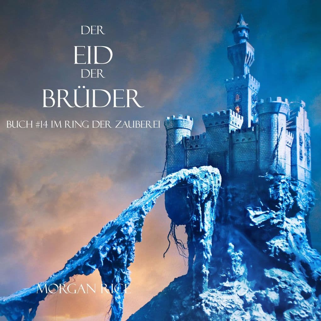 Der Eid Der Brüder (Buch #14 Im Ring Der Zauberei)
