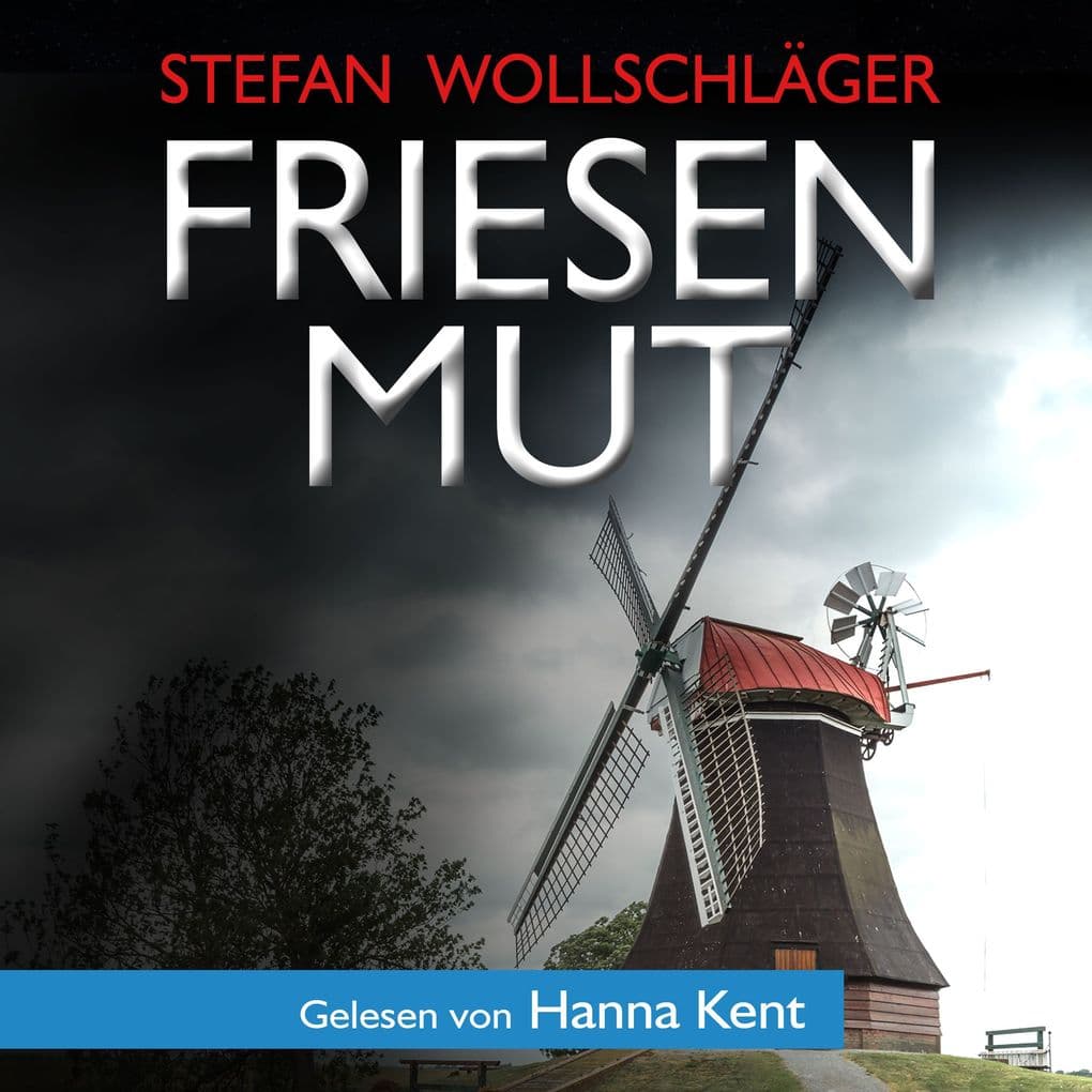 Friesenmut: Ostfriesen-Krimi