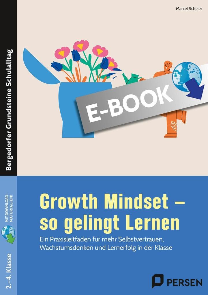Growth Mindset - So gelingt Lernen - Grundschule