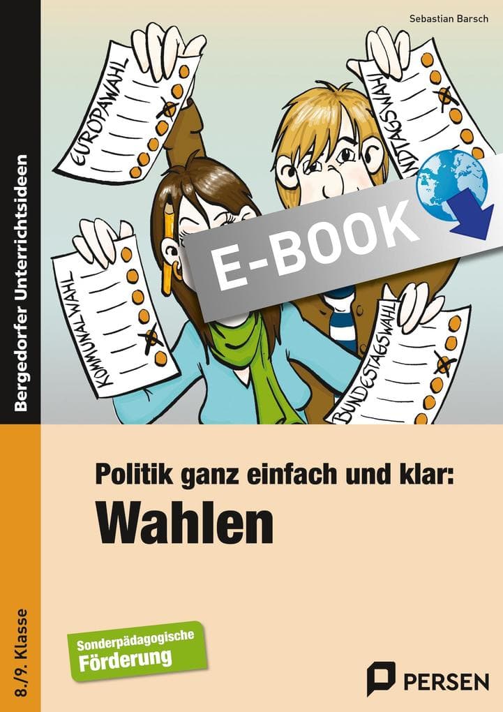 Politik ganz einfach und klar: Wahlen