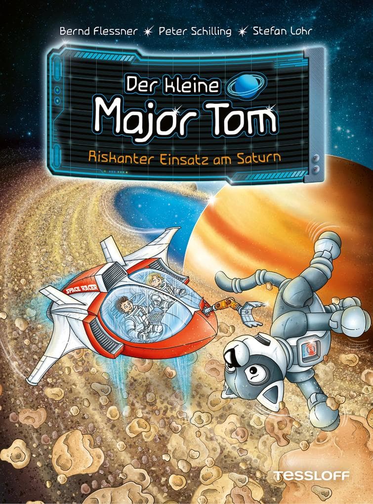 Der kleine Major Tom. Band 22. Riskanter Einsatz am Saturn