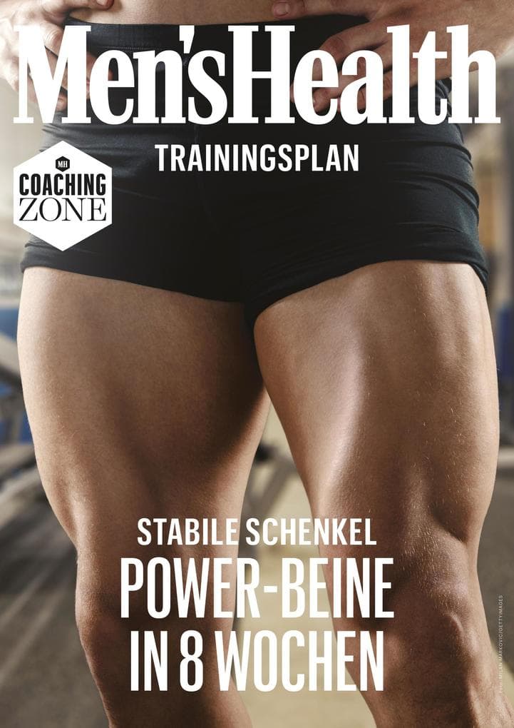MEN'S HEALTH Trainingsplan: Power-Beine in 8 Wochen