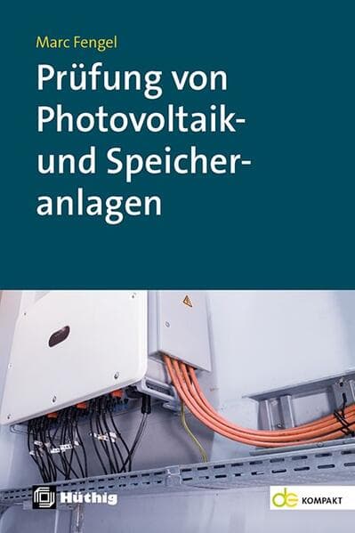 Prüfung von Photovoltaik- und Speicheranlagen