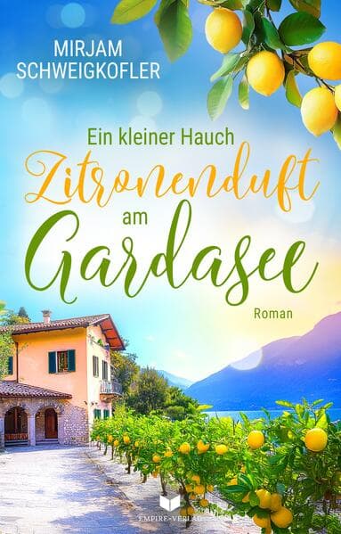Ein kleiner Hauch Zitronenduft am Gardasee