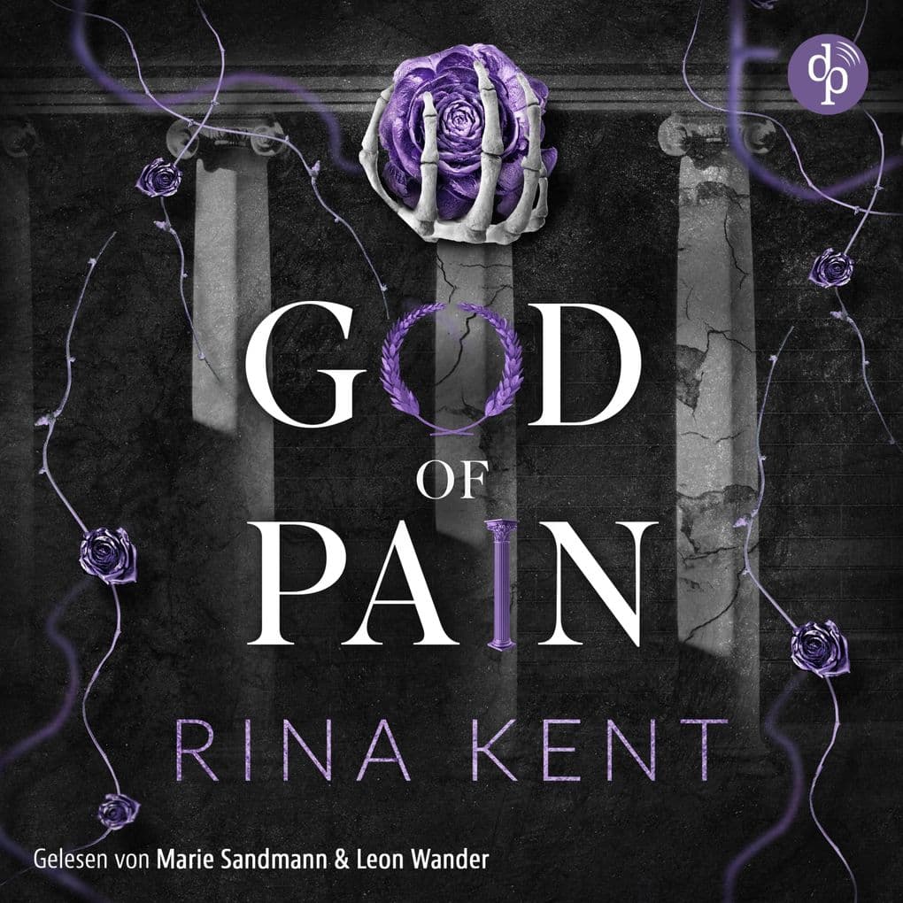 God of Pain - Verbotene Liebe | Ein Fake-Dating Mafia Dark Romance Hörbuch
