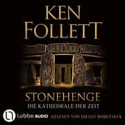 Stonehenge - Die Kathedrale der Zeit