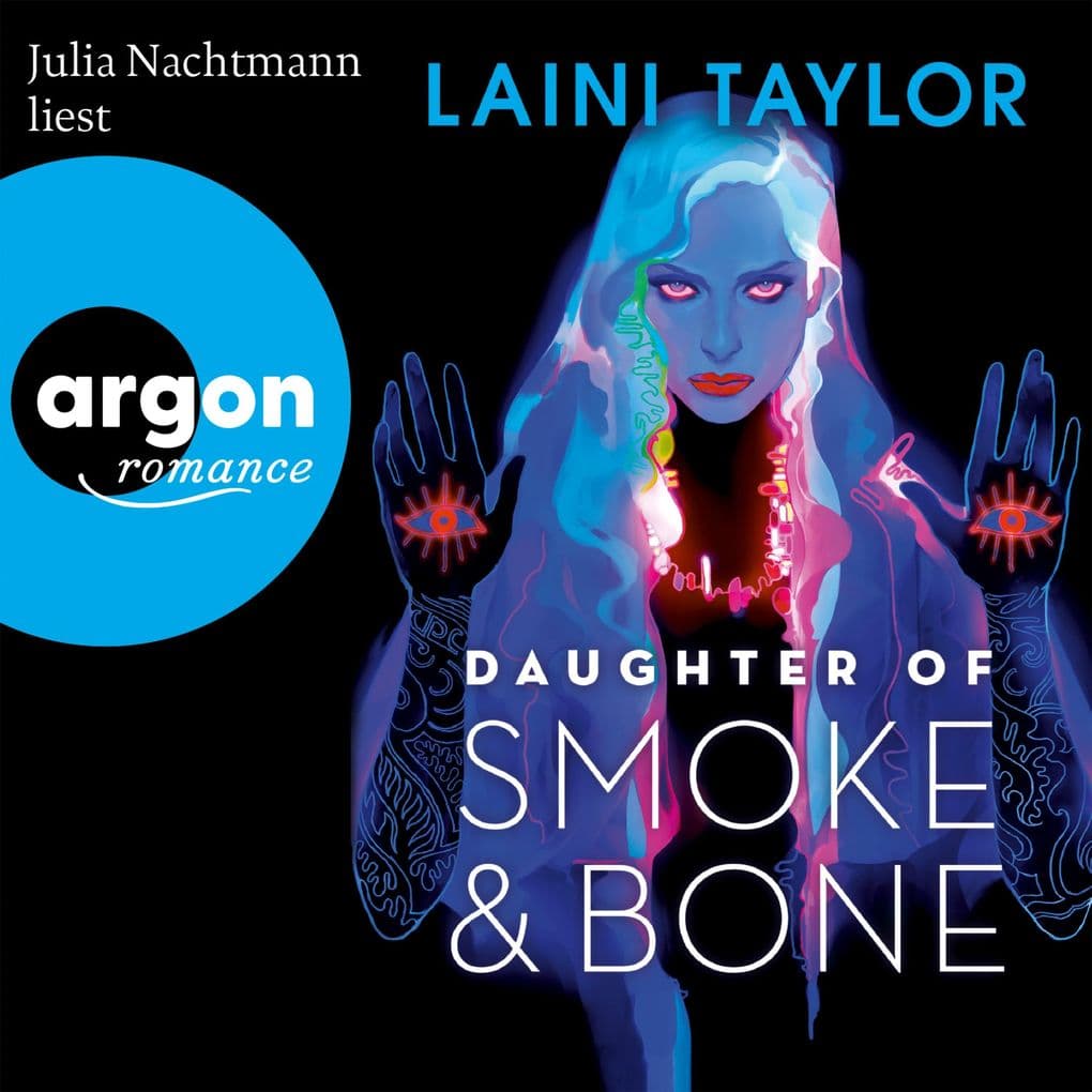 Daughter of Smoke and Bone