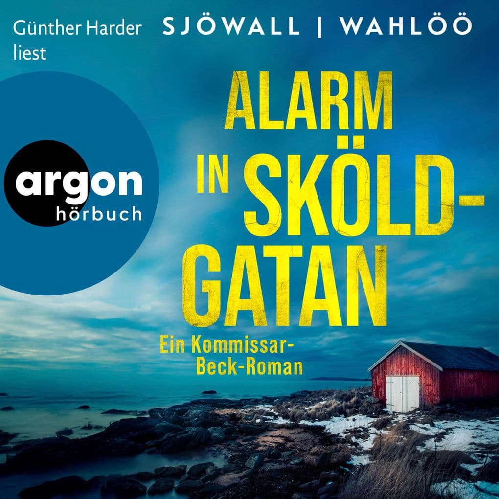 Alarm in Sköldgatan: Ein Kommissar-Beck-Roman