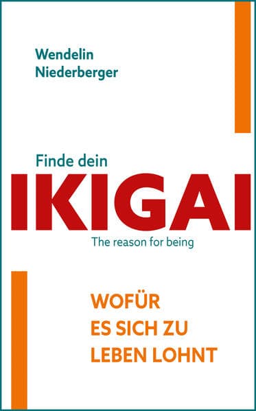 Finde dein IKIGAI