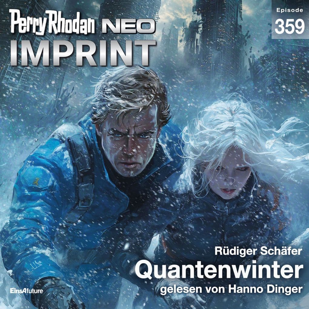 Perry Rhodan Neo 359: Quantenwinter