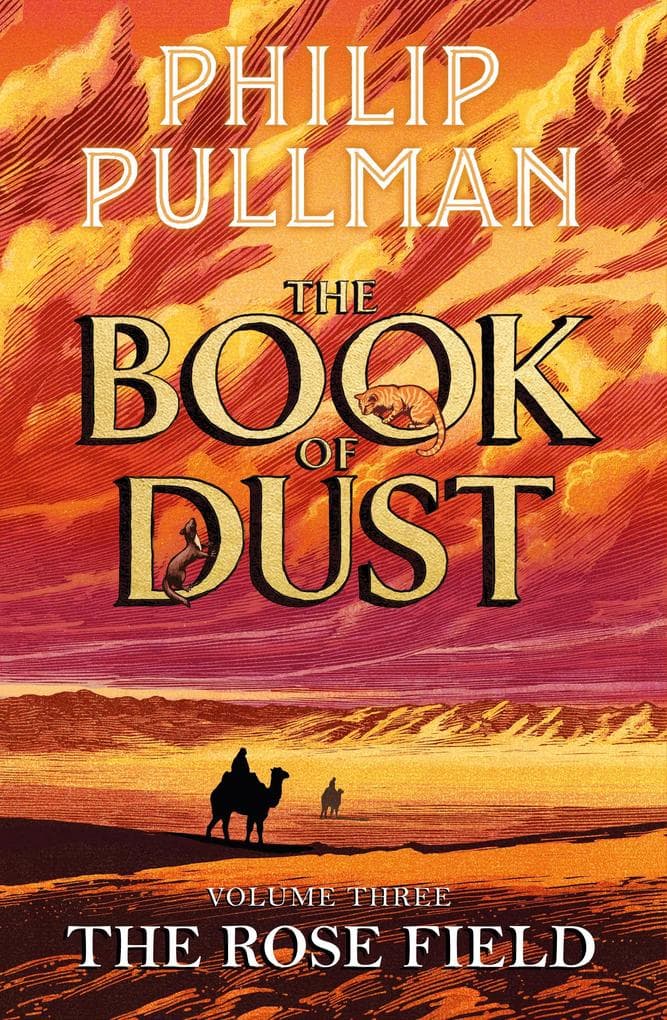 The Rose Field: The Book of Dust Volume Three