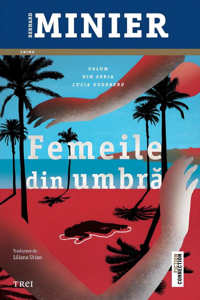 Femeile din umbra (seria Lucia Guerrero, vol.2)