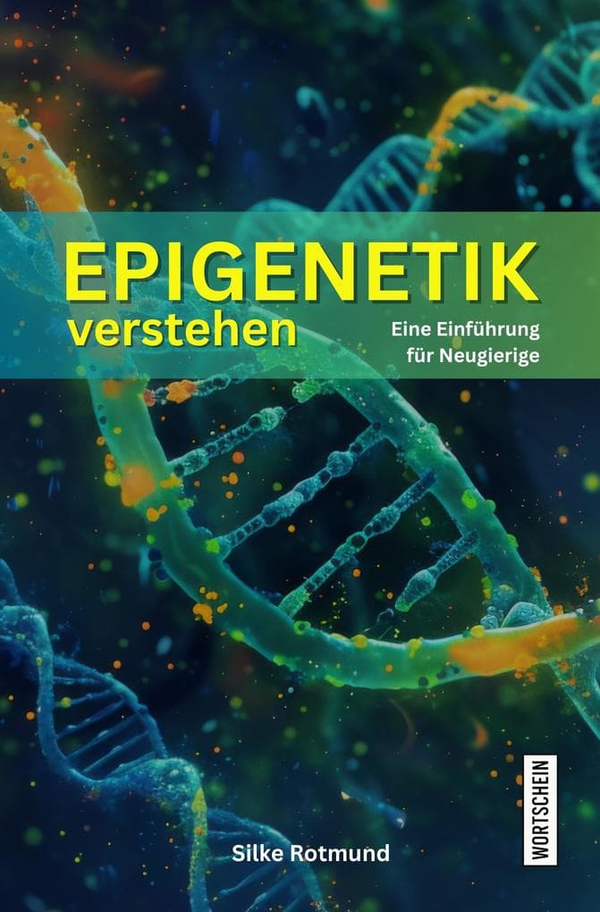 Epigenetik verstehen