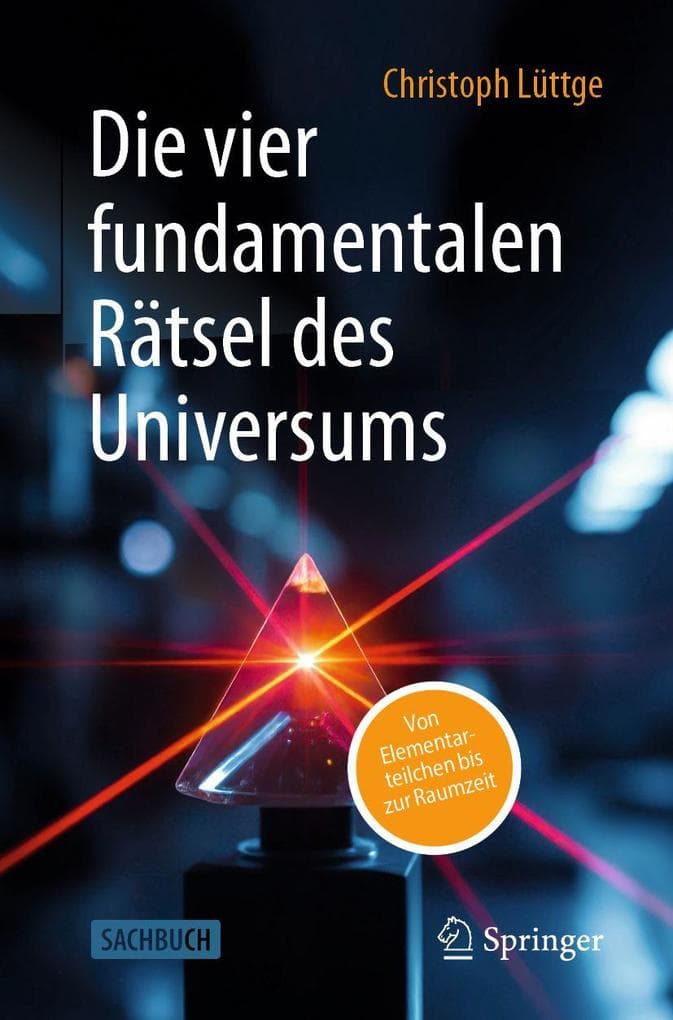 Die vier fundamentalen Rätsel des Universums