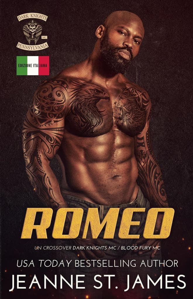 Romeo: Un crossover Dark Knights MC/Blood Fury MC (Blood Fury MC (Edizione Italiana))