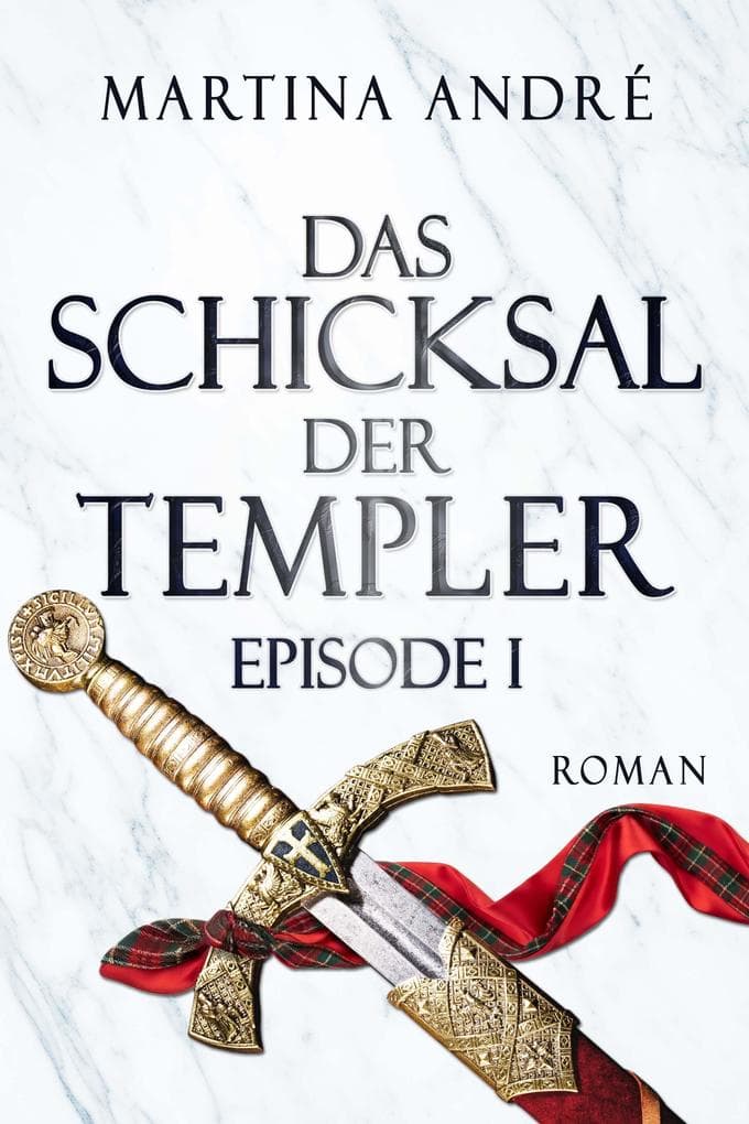 Das Schicksal der Templer - Episode I: Verborgene Schätze (Gero von Breydenbach 4)