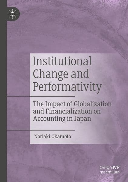 Institutional Change and Performativity