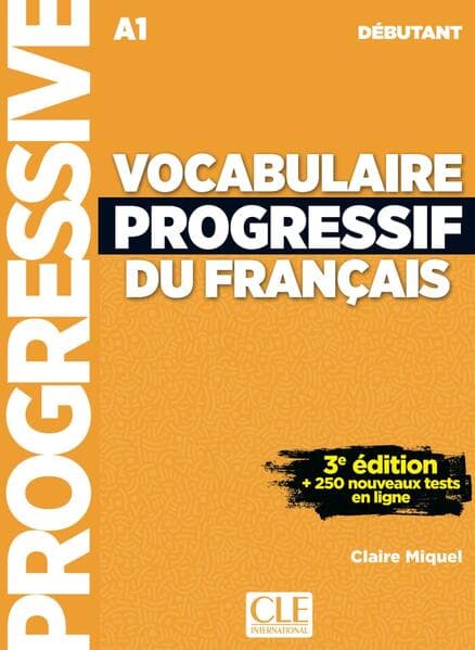 Vocabulaire Progressif du français. Livre de l'élève avec ressources numériques