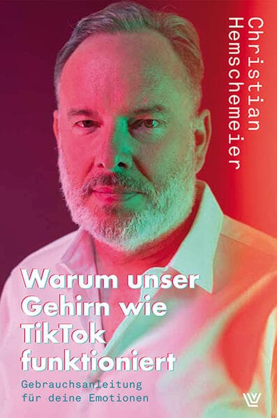 Warum unser Gehirn wie Tiktok funktioniert