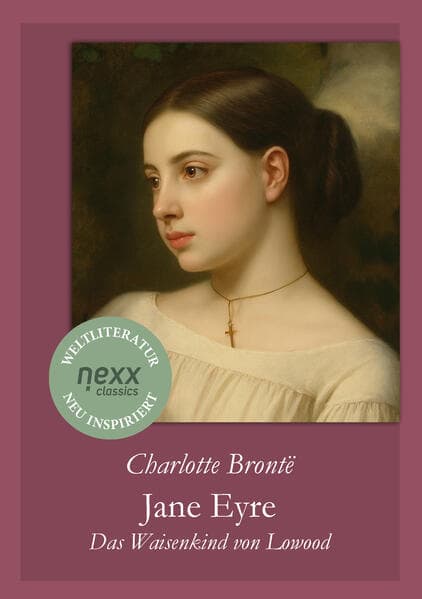 Jane Eyre - Das Waisenkind von Lowood