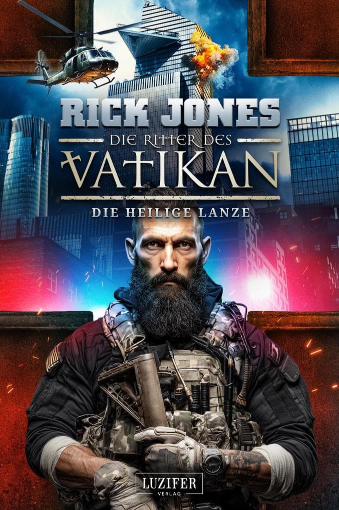 DIE HEILIGE LANZE (Die Ritter des Vatikan 20)