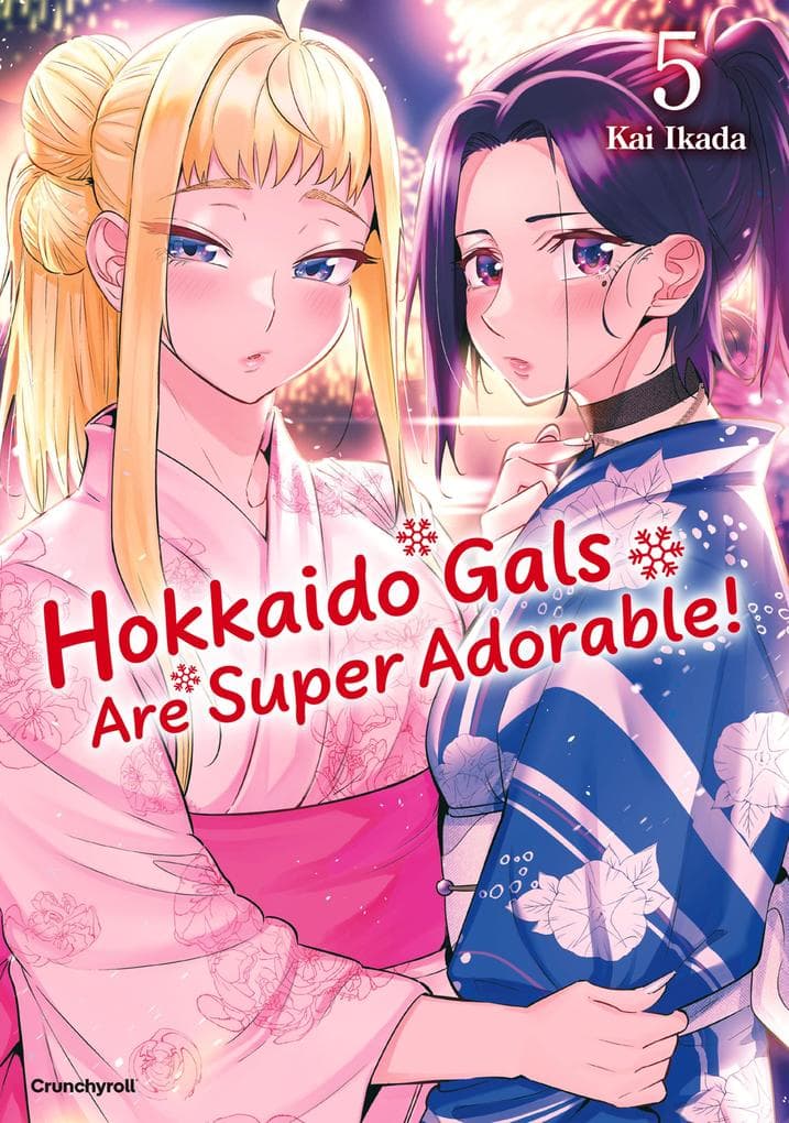 Hokkaido Gals Are Super Adorable! - Band 5