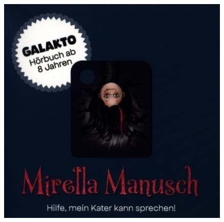 Mirelle Manusch - Hilfe, mein Kater kann sprechen!,1 Galakto Token