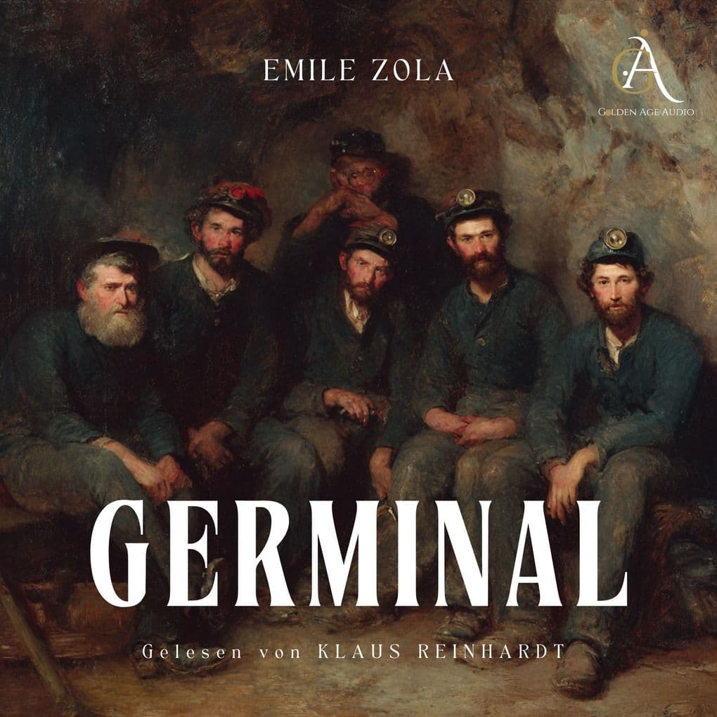 Germinal - Hörbuch Klassiker