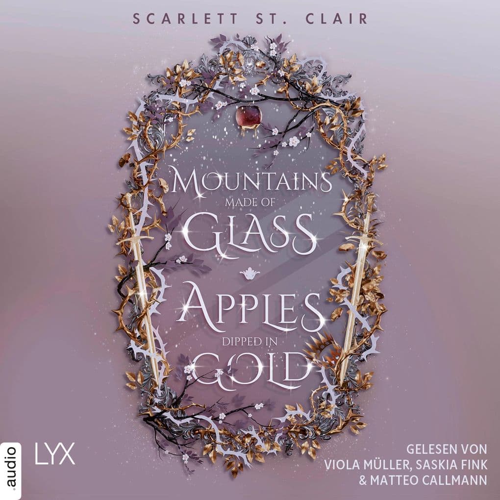 Mountains Made of Glass / Apples Dipped in Gold