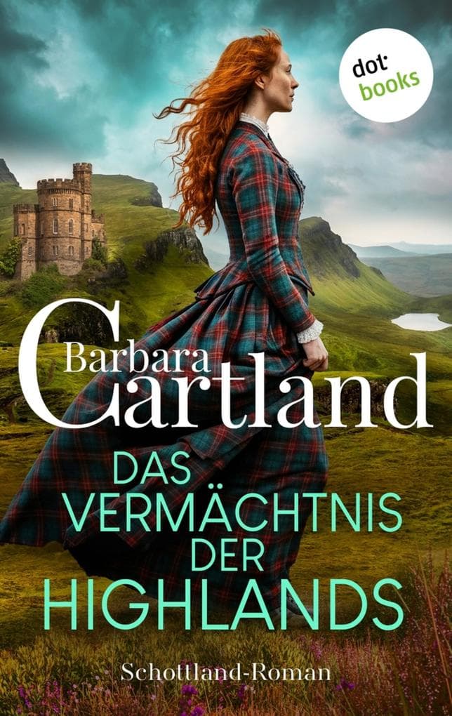 Das Vermächtnis der Highlands