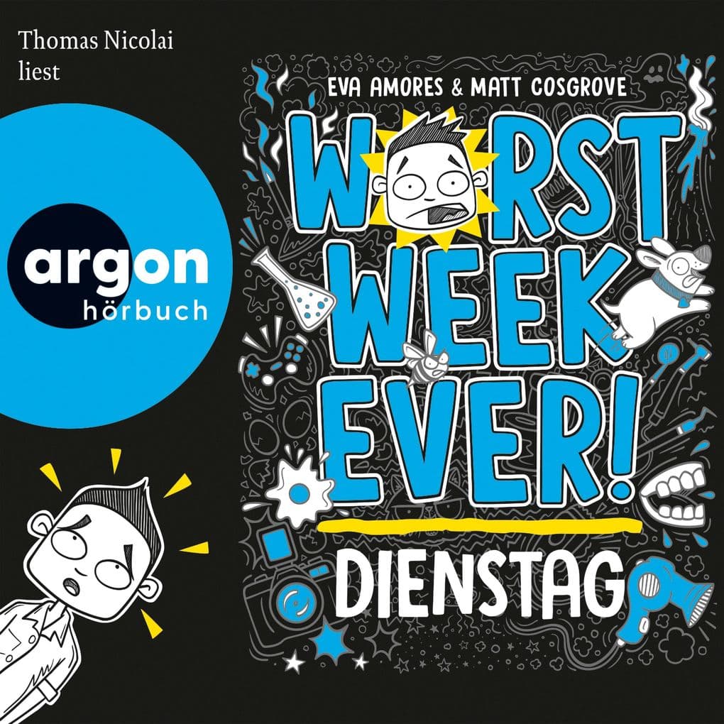 Worst Week Ever - Dienstag