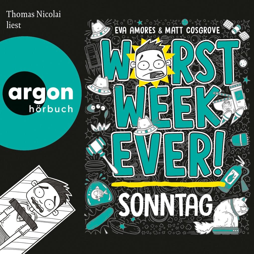 Worst Week Ever - Sonntag