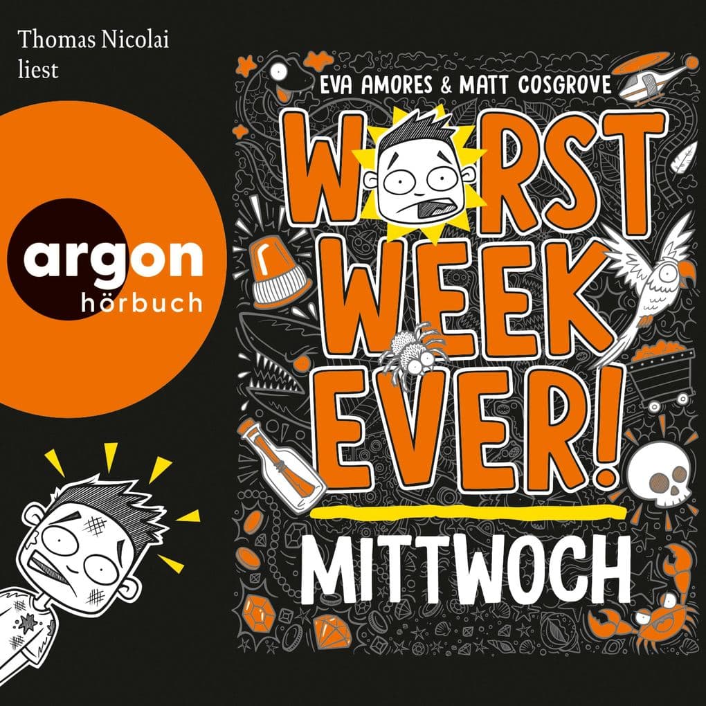 Worst Week Ever - Mittwoch