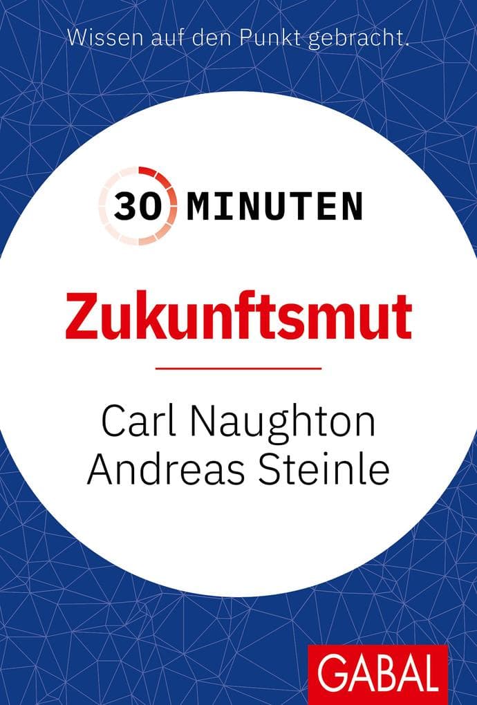 30 Minuten Zukunftsmut