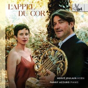 L'Appel du Cor - Works for Horn and Piano
