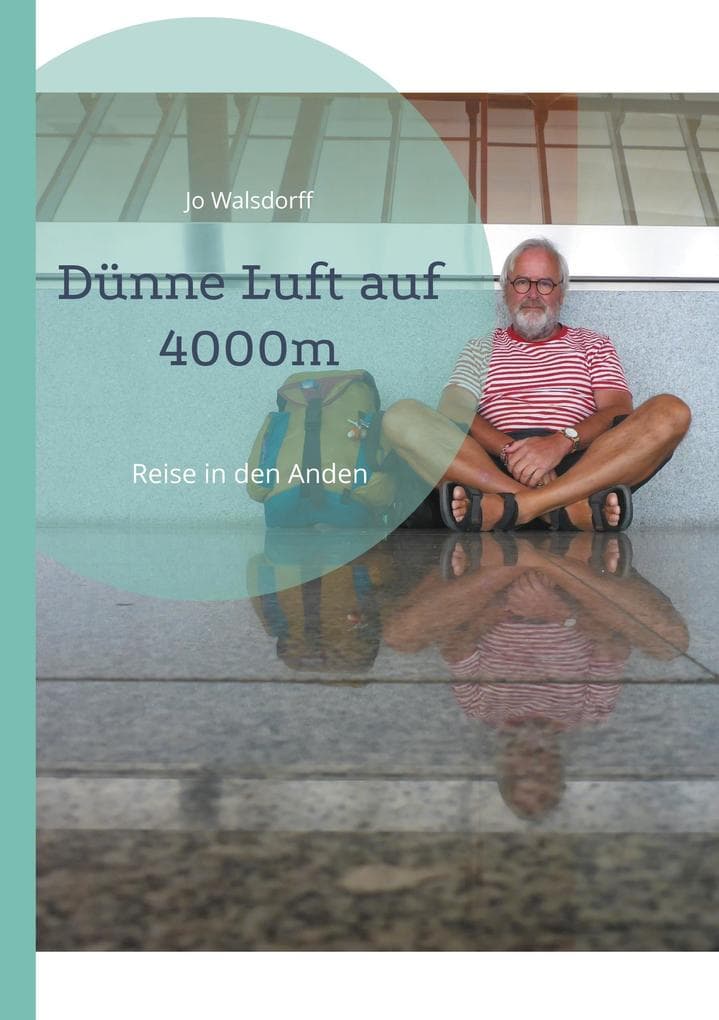 Dünne Luft auf 4000m