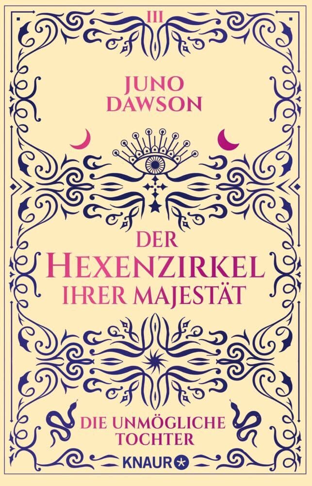 Der Hexenzirkel Ihrer Majestät. Die unmögliche Tochter