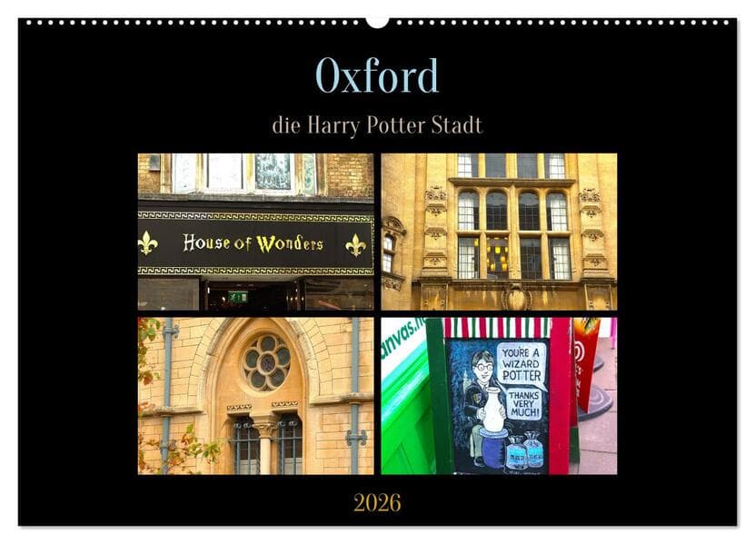 Oxford - die Harry Potter Stadt (Wandkalender 2026 DIN A2 quer), CALVENDO Monatskalender
