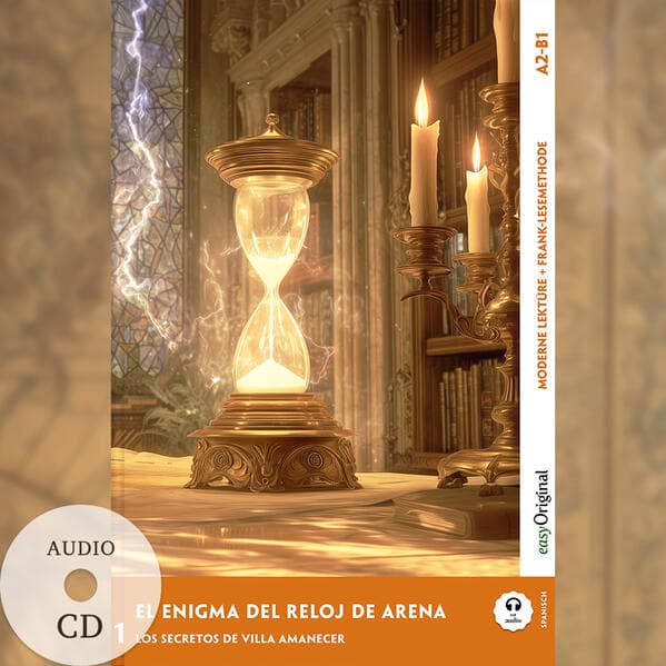 El Enigma del Reloj de Arena - Spanische Krimi-Lektüre A2-B1 (+ Audio-CD), m. 1 Audio, m. 1 Audio, m. 1 Audio-CD