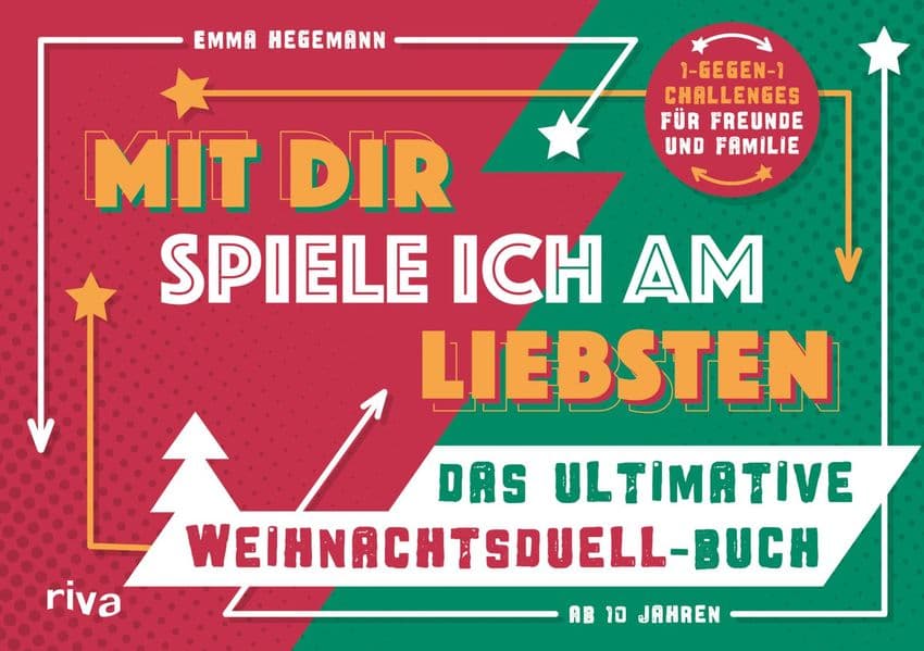 Mit dir spiele ich am liebsten - Das ultimative Weihnachtsduell-Buch