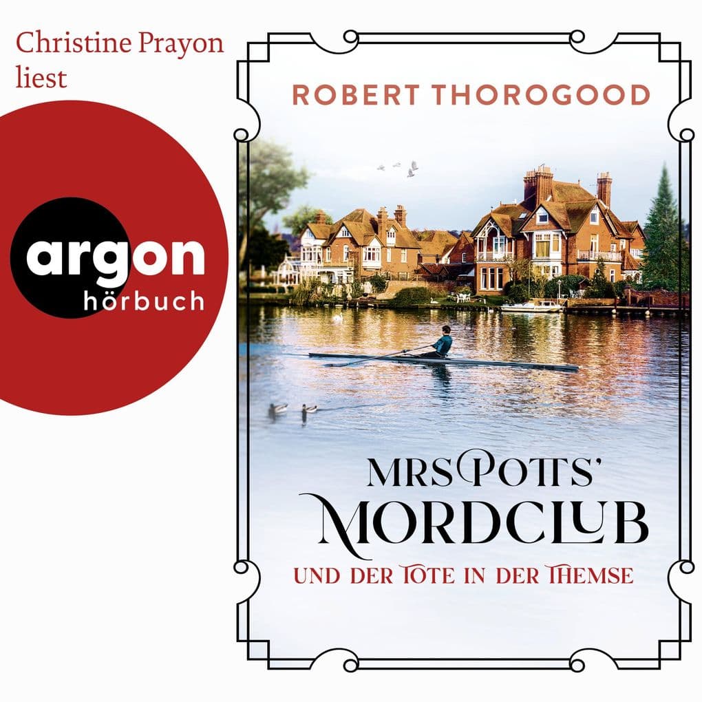 Mrs Potts' Mordclub und der Tote in der Themse